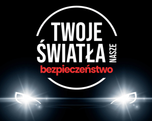 RUSZYŁA AKCJA "TWOJE ŚWIATŁA - NASZE BEZPIECZEŃSTWO"