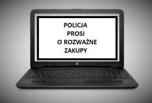 Laptop i napis policja prosi o rozważne zakupy