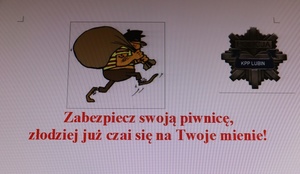 Zdjęcie ilustracyjne z napisem o treści zabezpiecz swoją piwnicę, złodziej już czai się na Twoje mienie