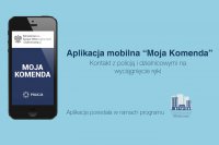 APLIKACJA MOBILNA "MOJA KOMENDA"