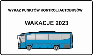 Przed wyjazdem zgłoś autokar do kontroli