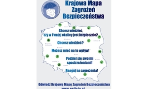 Skorzystaj z Krajowej Mapy Zagrożeń Bezpieczeństwa - możesz mieć wpływ na bezpieczeństwo