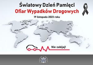 Światowy Dzień Pamięci Ofiar Wypadków Drogowych