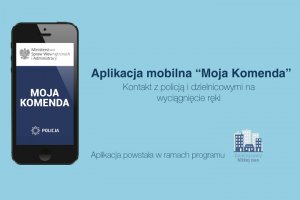 Wyjeżdżasz na wakacje? Zainstaluj aplikacje "Moja komenda"!