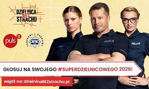 Trwa konkurs #SuperDzielnicowy2026. Zagłosuj na Swojego SuperDzielnicowego!