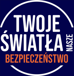 Logo akcji Twoje światła nasze bezpieczeństwo