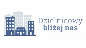 Logo kampanii Dzielnicowy bliżej nas