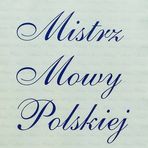 MISTRZ MOWY POLSKIEJ